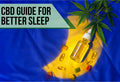 CBD for Sleep: Oil, Gummies, and Capsules Compared